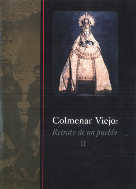 COLMENAR VIEJO-RETRATO DE UN PUEBLO-II-2004